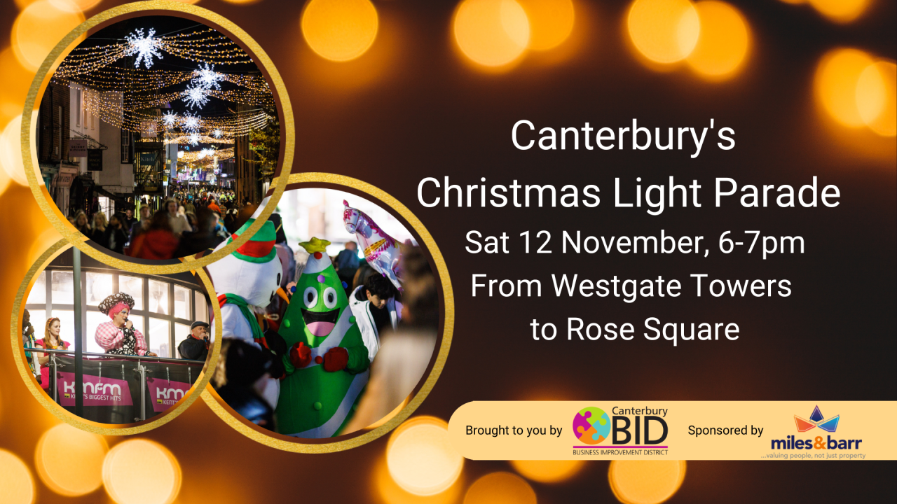 Canterbury’s Christmas Light Switch on parade announced Canterbury Bid